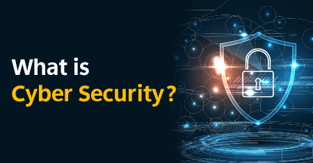 What is Cyber Security?