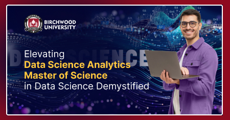 Elevating Data Science Analytics: Master of Science in Data Science ...